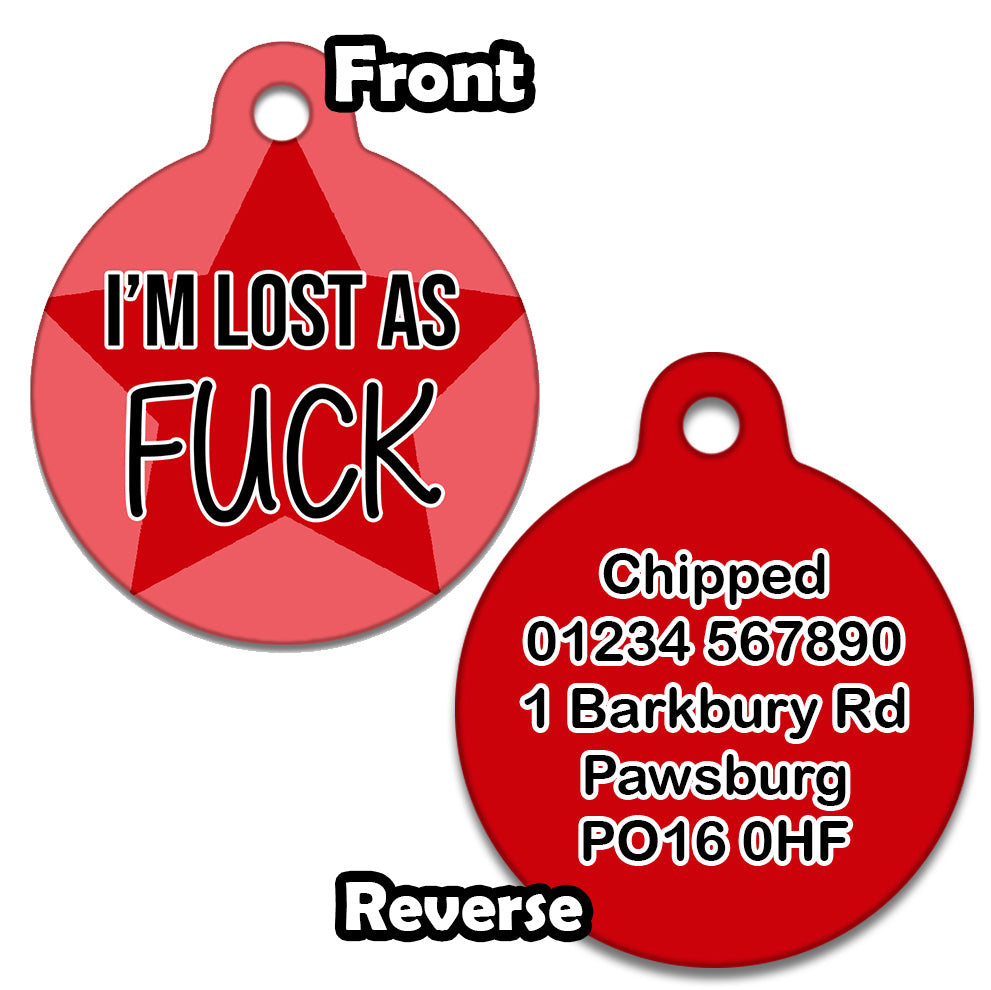 Lost As Fuck Red - Pet ID Tag