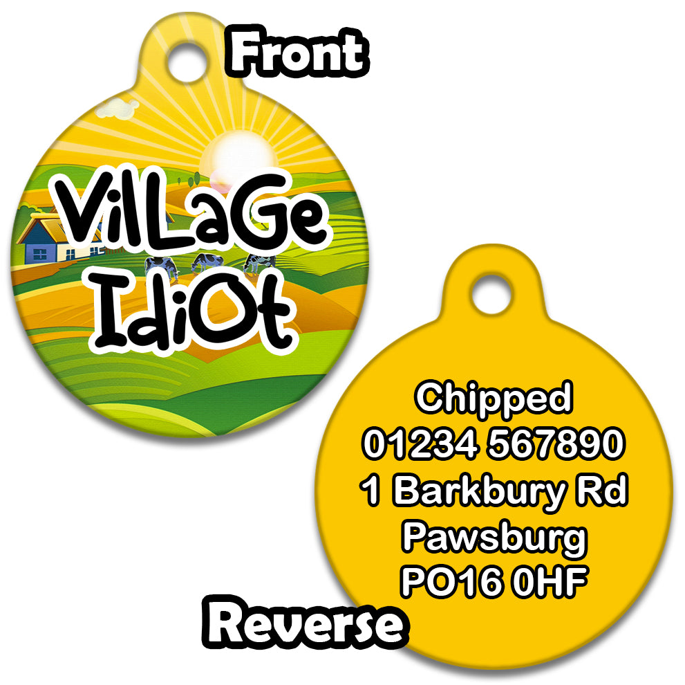Village Idiot - Pet ID Tag