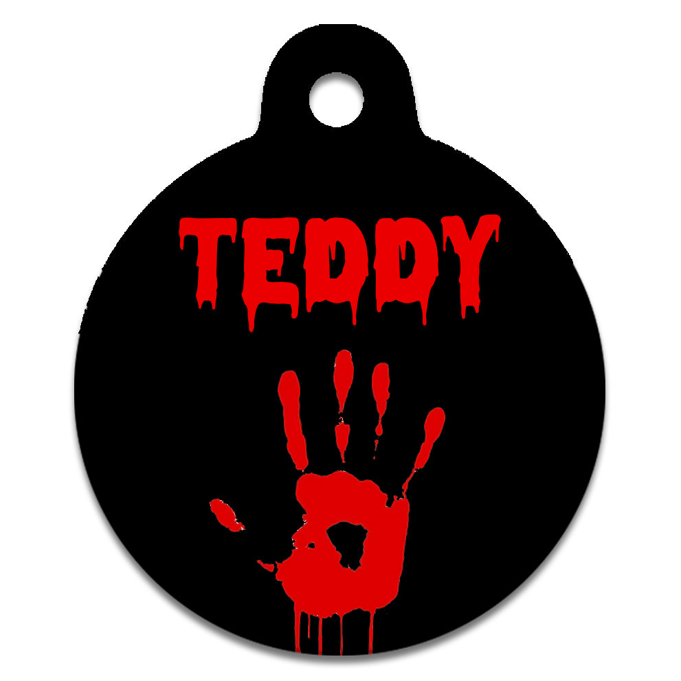 Bloody Hand Print With Custom Blood Stained Style Name - Pet Identity Tag