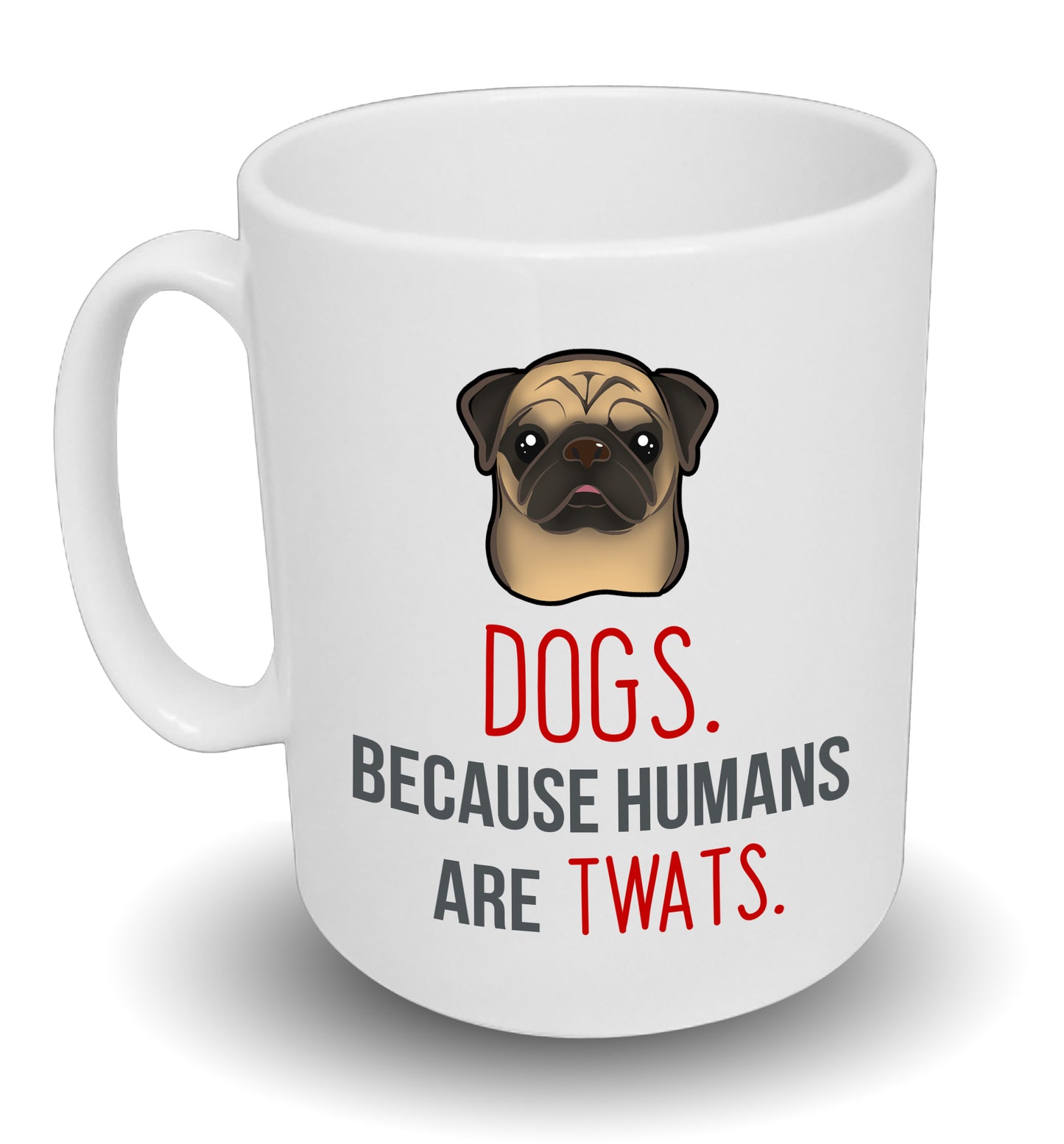 Dogs Because Humans Are Twats Custom Breed