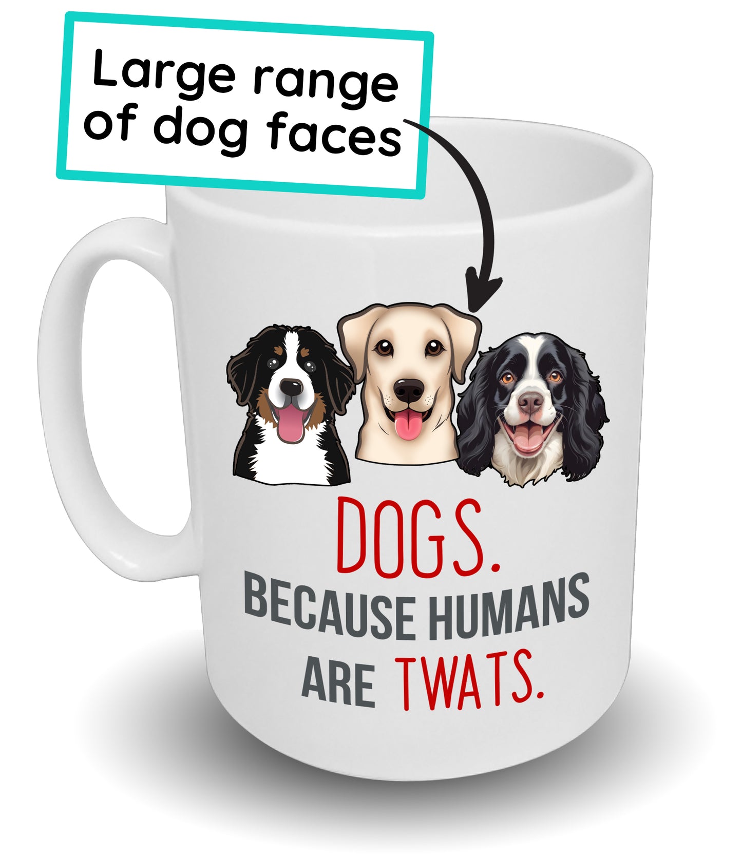 Dogs Because Humans Are Twats Custom Breed
