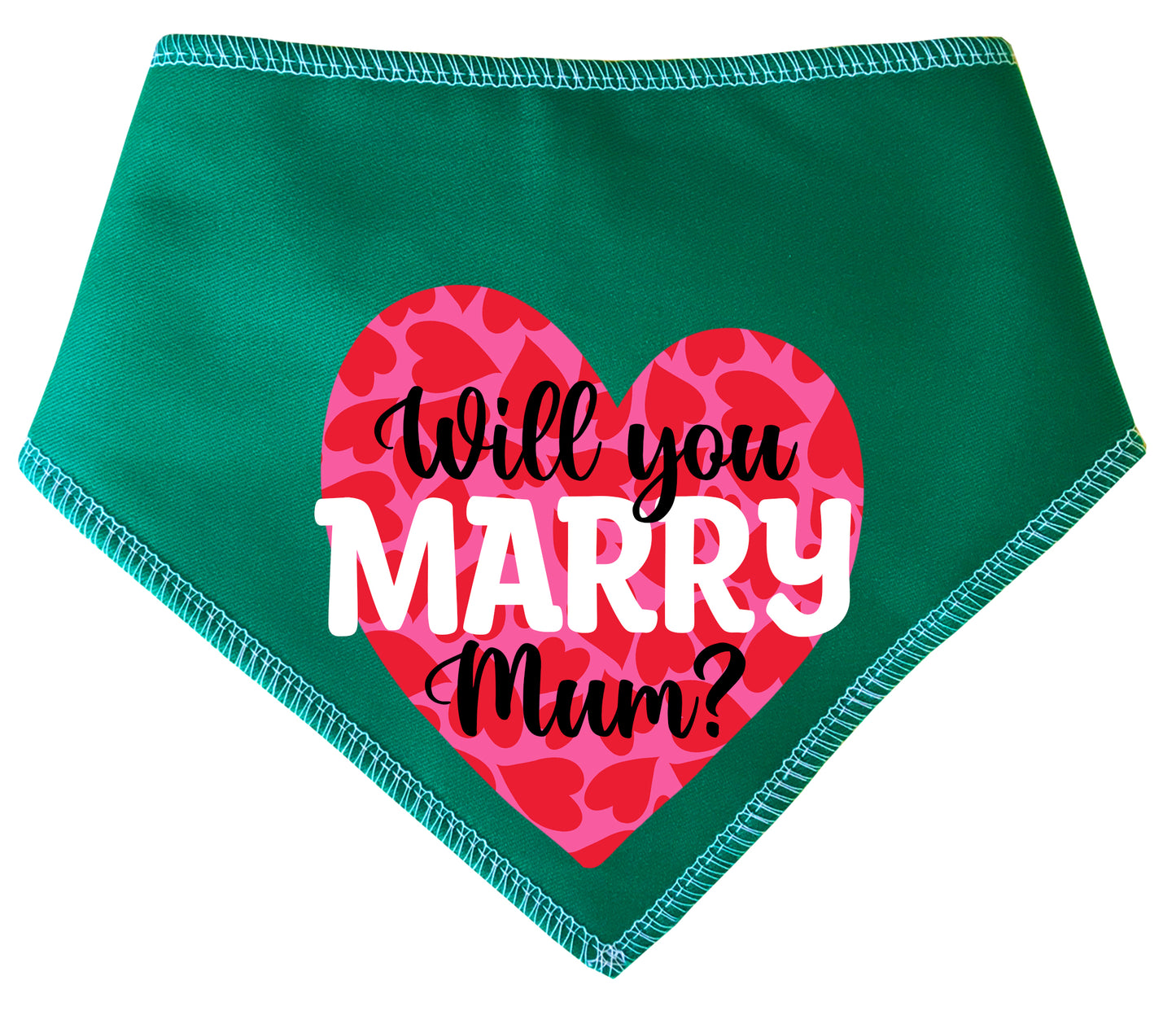 Will You Marry Mum Heart Dog Bandana