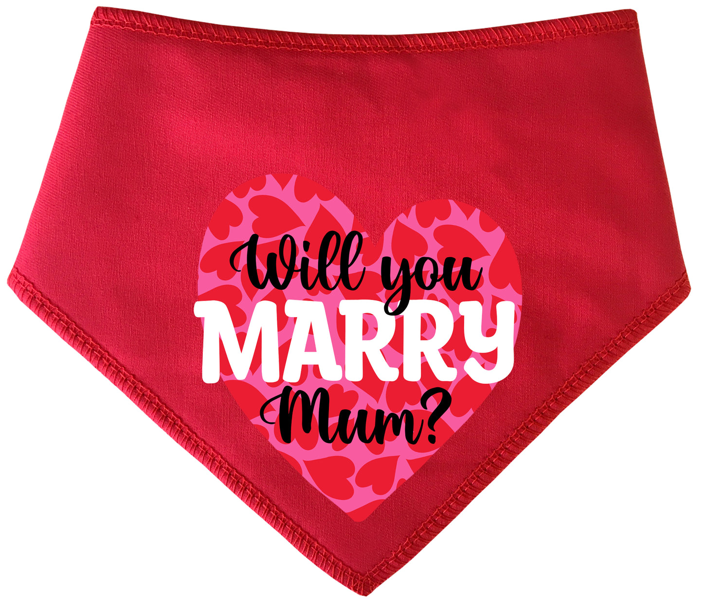 Will You Marry Mum Heart Dog Bandana