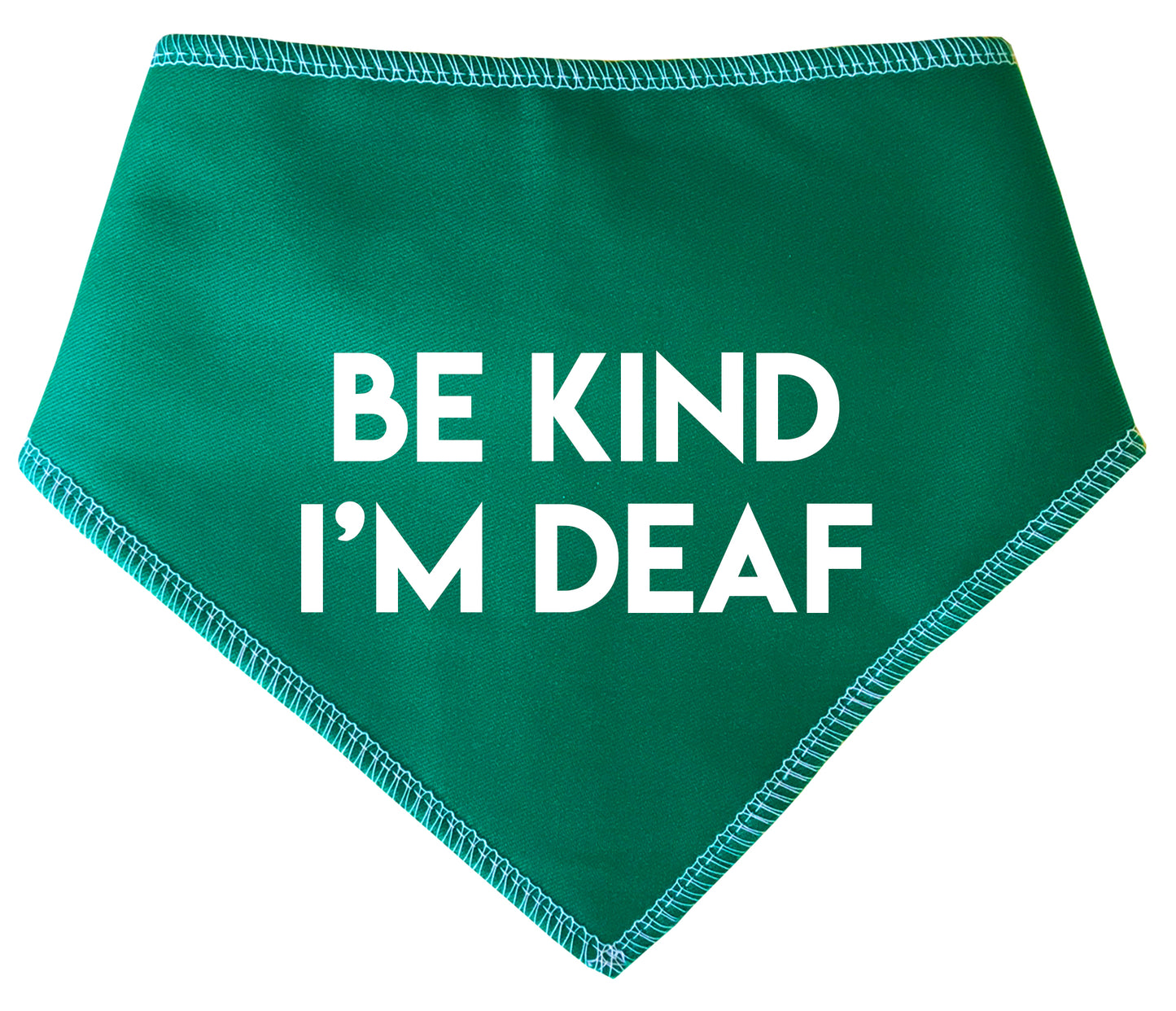 BE KIND I'M DEAF Dog Bandana