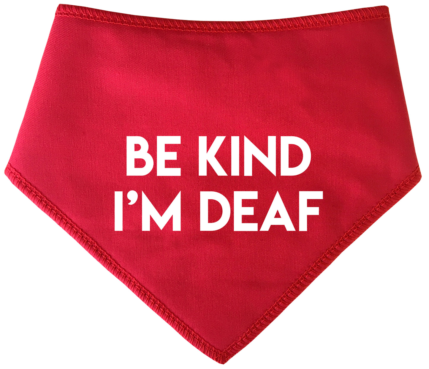 BE KIND I'M DEAF Dog Bandana