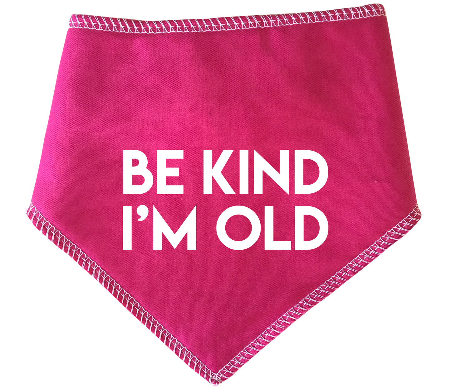 BE KIND I'M OLD Alert Dog Bandana