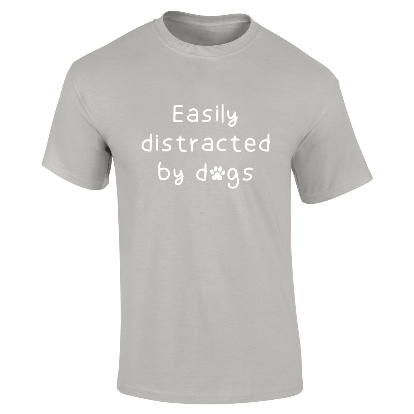 Easily Distracted By Dogs T-Shirt