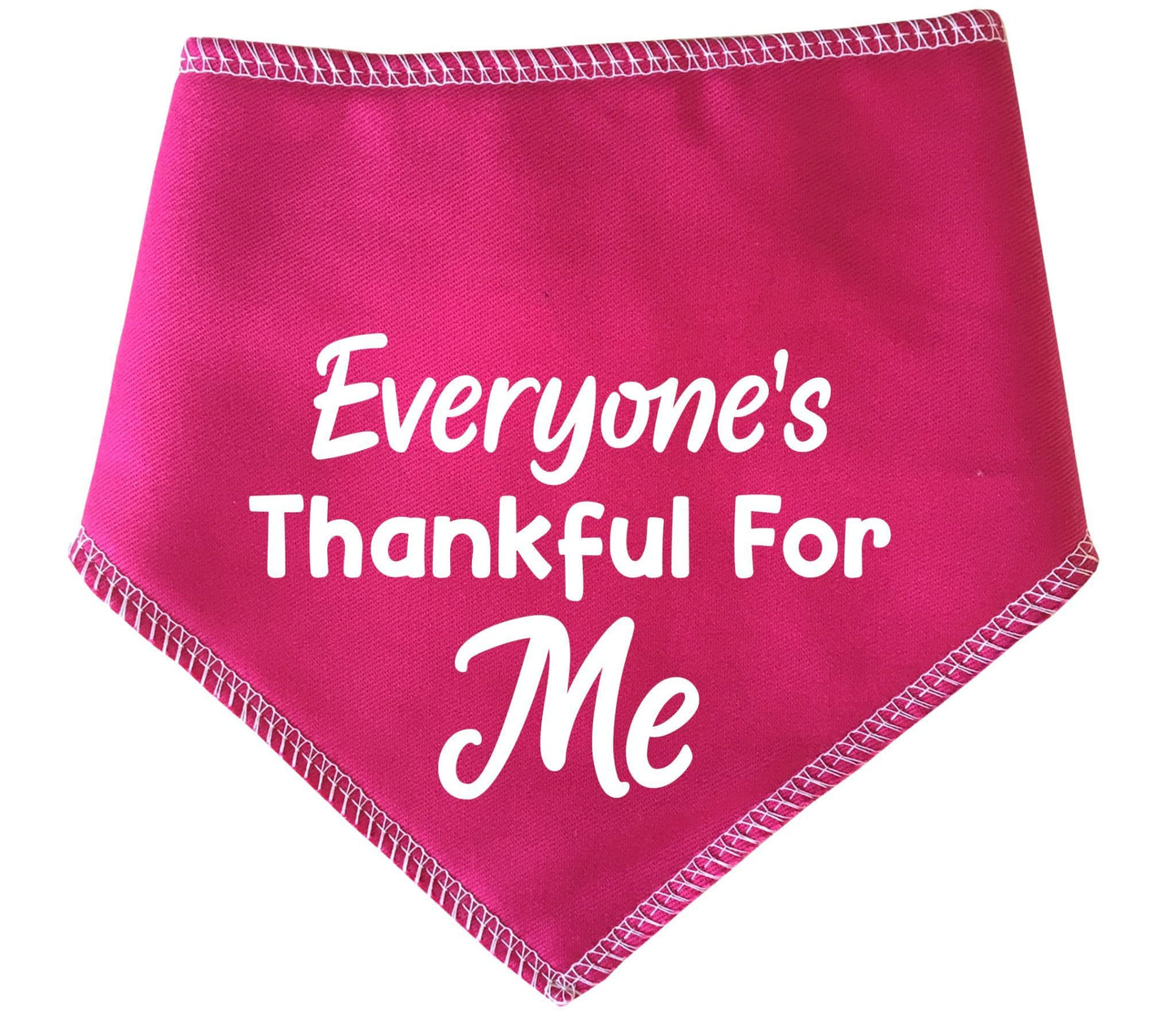 'Everyone's Thankful For Me' Thanksgiving Dog Bandana
