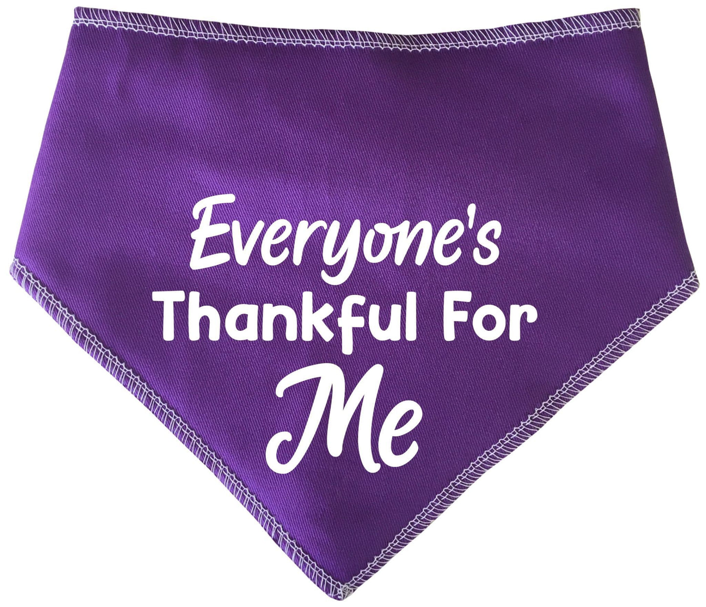 'Everyone's Thankful For Me' Thanksgiving Dog Bandana