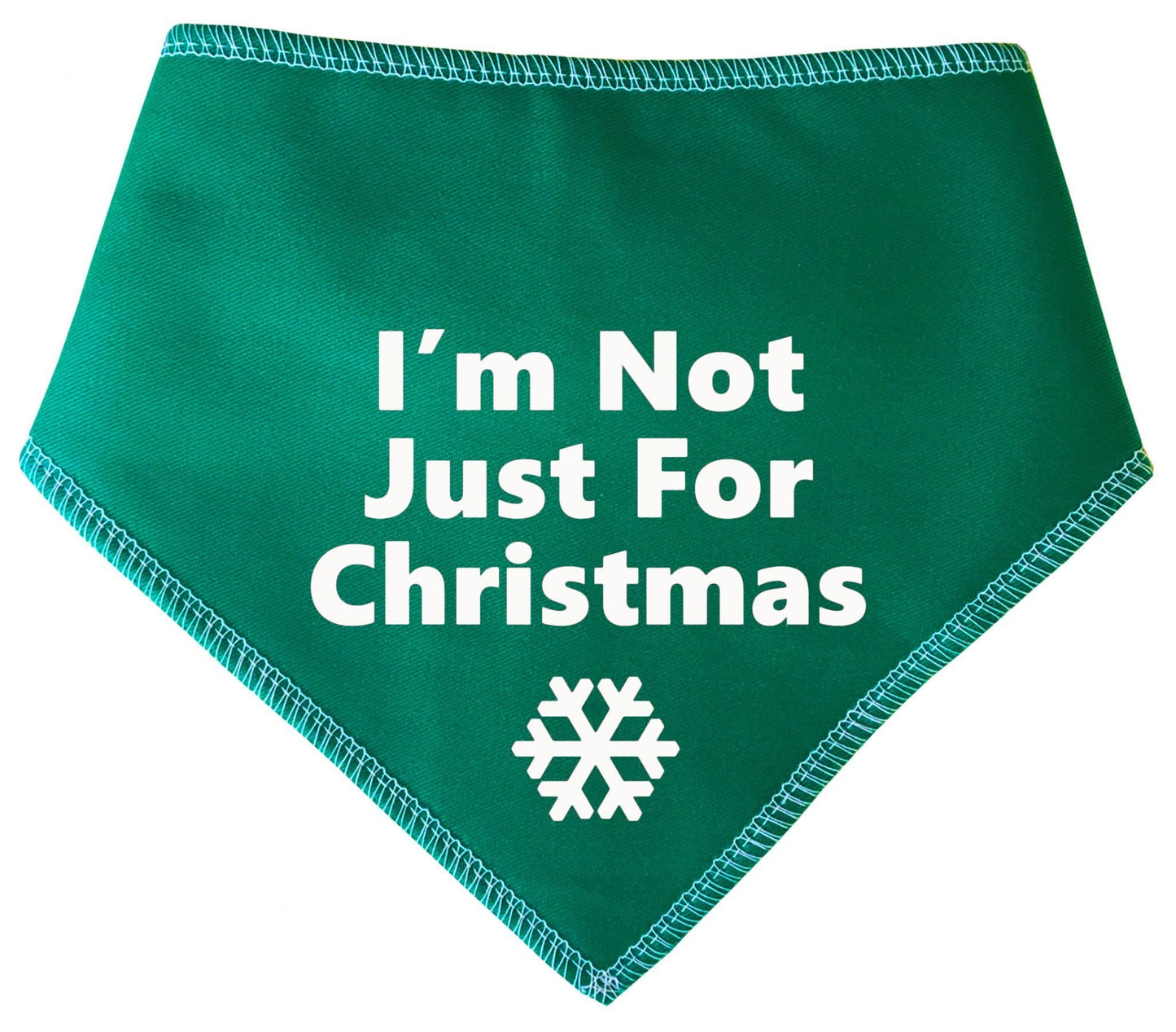 'I'm Not Just For Christmas' Christmas Dog Bandana