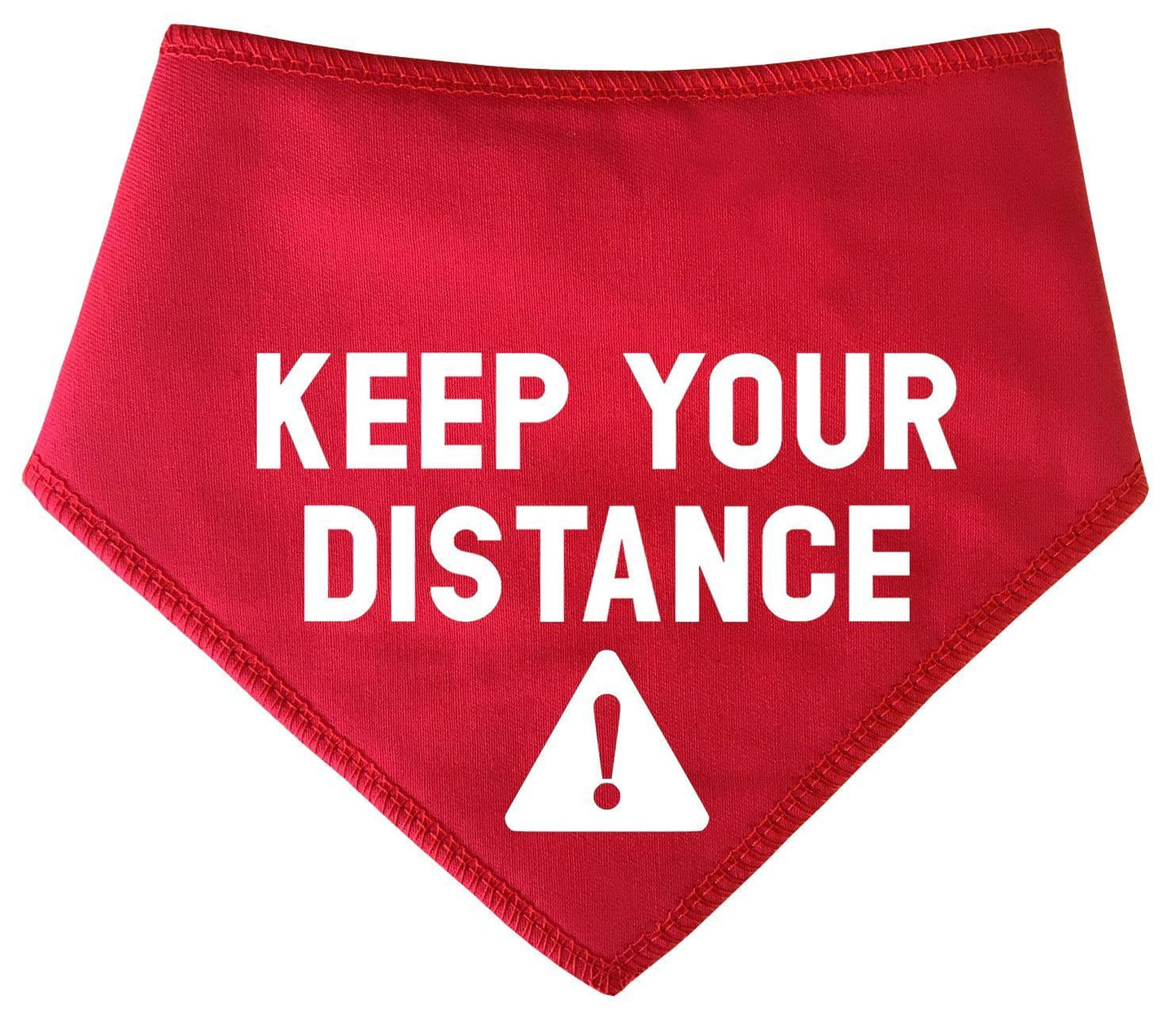 KEEP YOUR DISTANCE Social Distancing Alert Dog Bandana