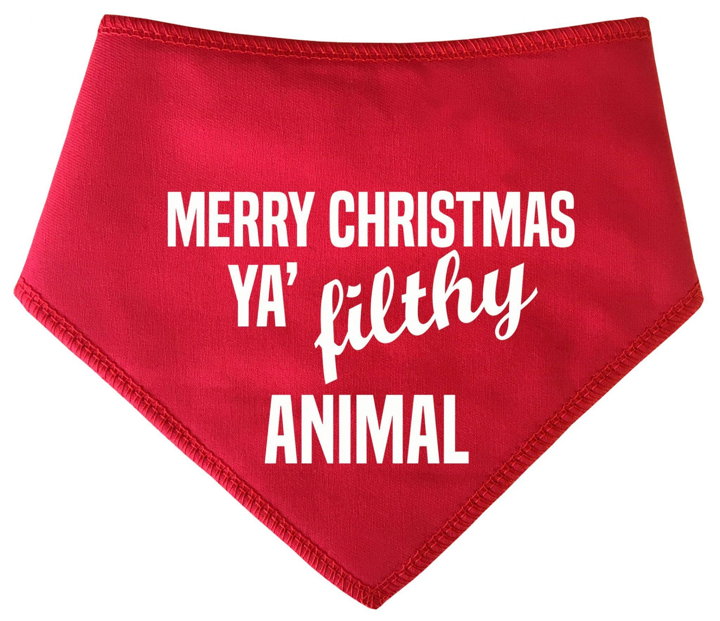 'Merry Christmas Ya' Filthy Animal' Christmas Dog Bandana