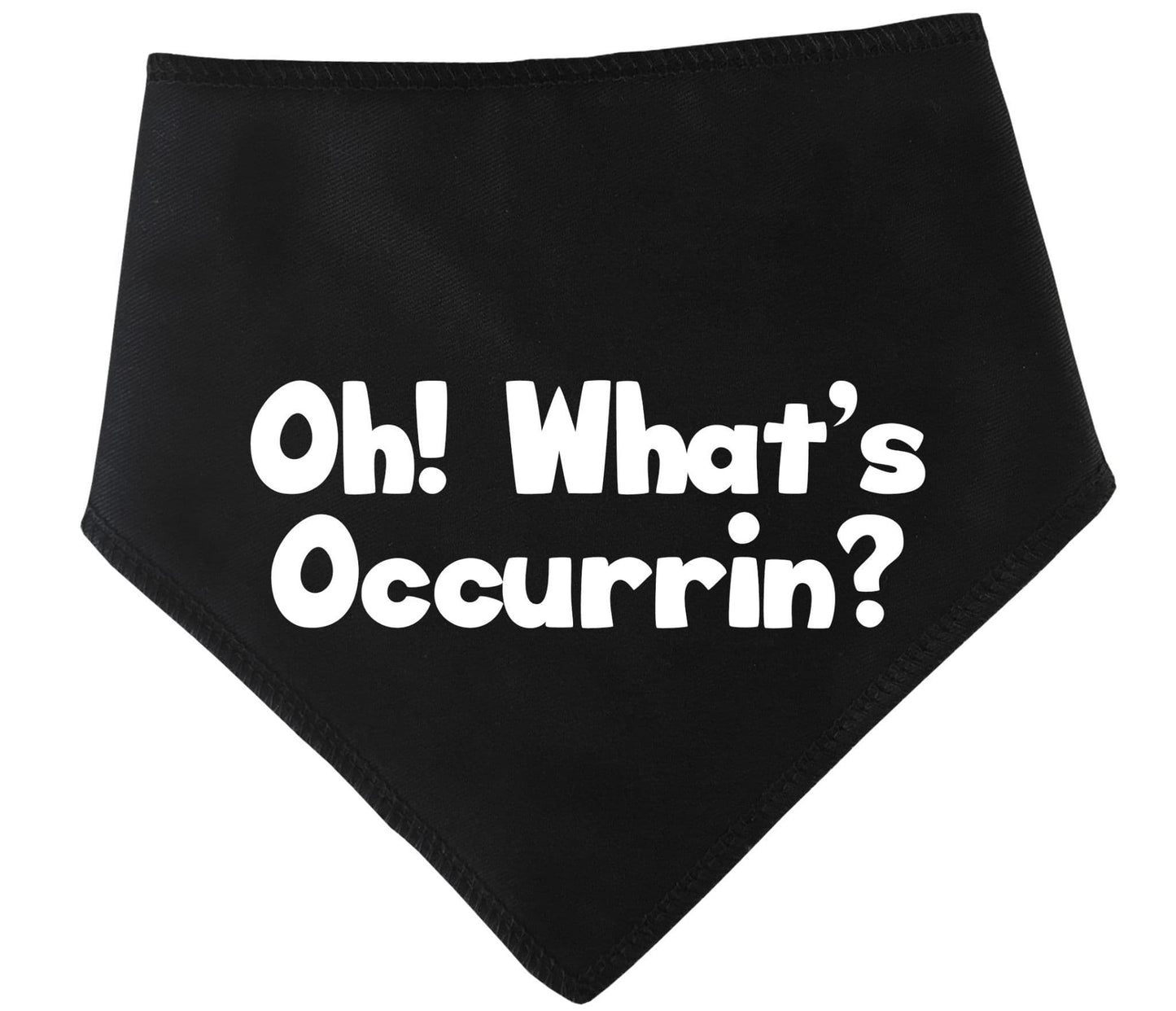 Oh! Whats Occurrin? - Gavin & Stacey Dog Bandana