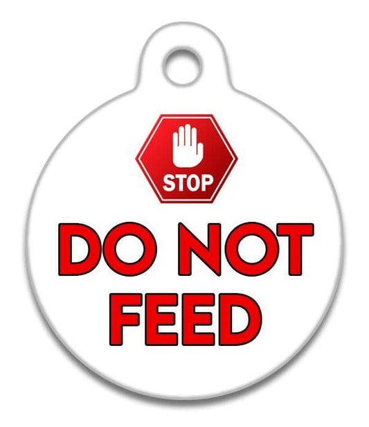 Stop Do Not Feed Hand Sign - Pet (Dog & Cat) ID Tag