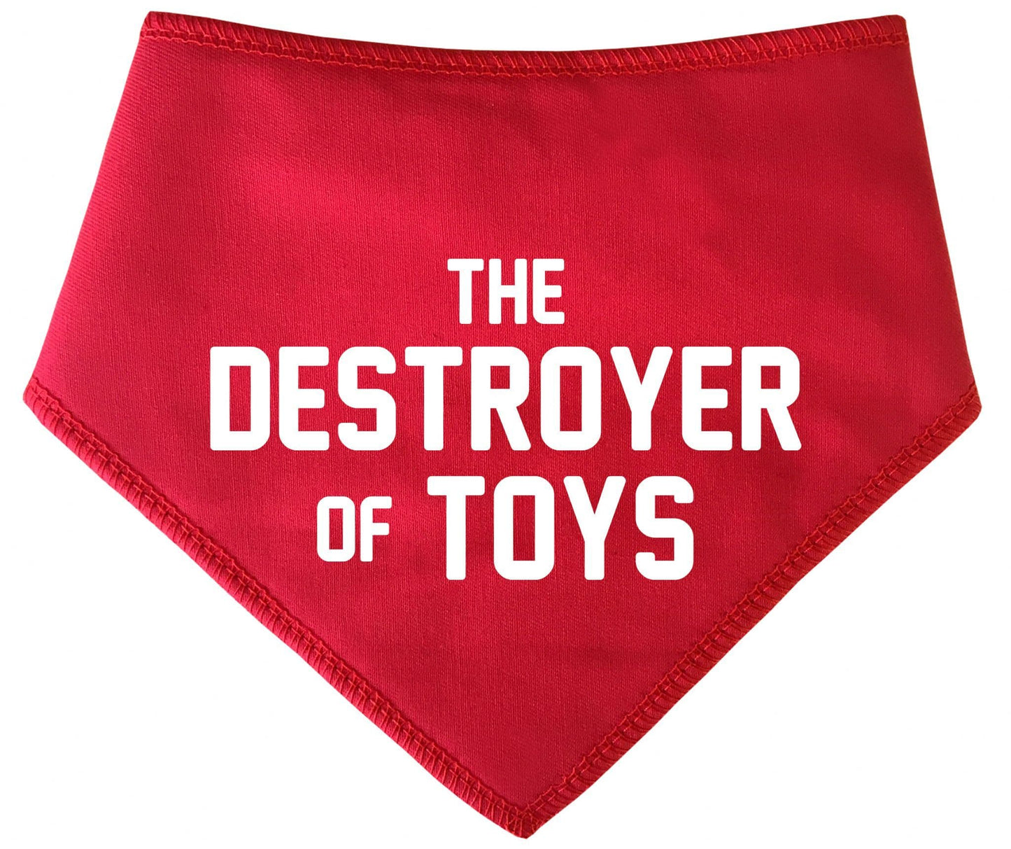 'The Destroyer Of Toys' Dog Bandana