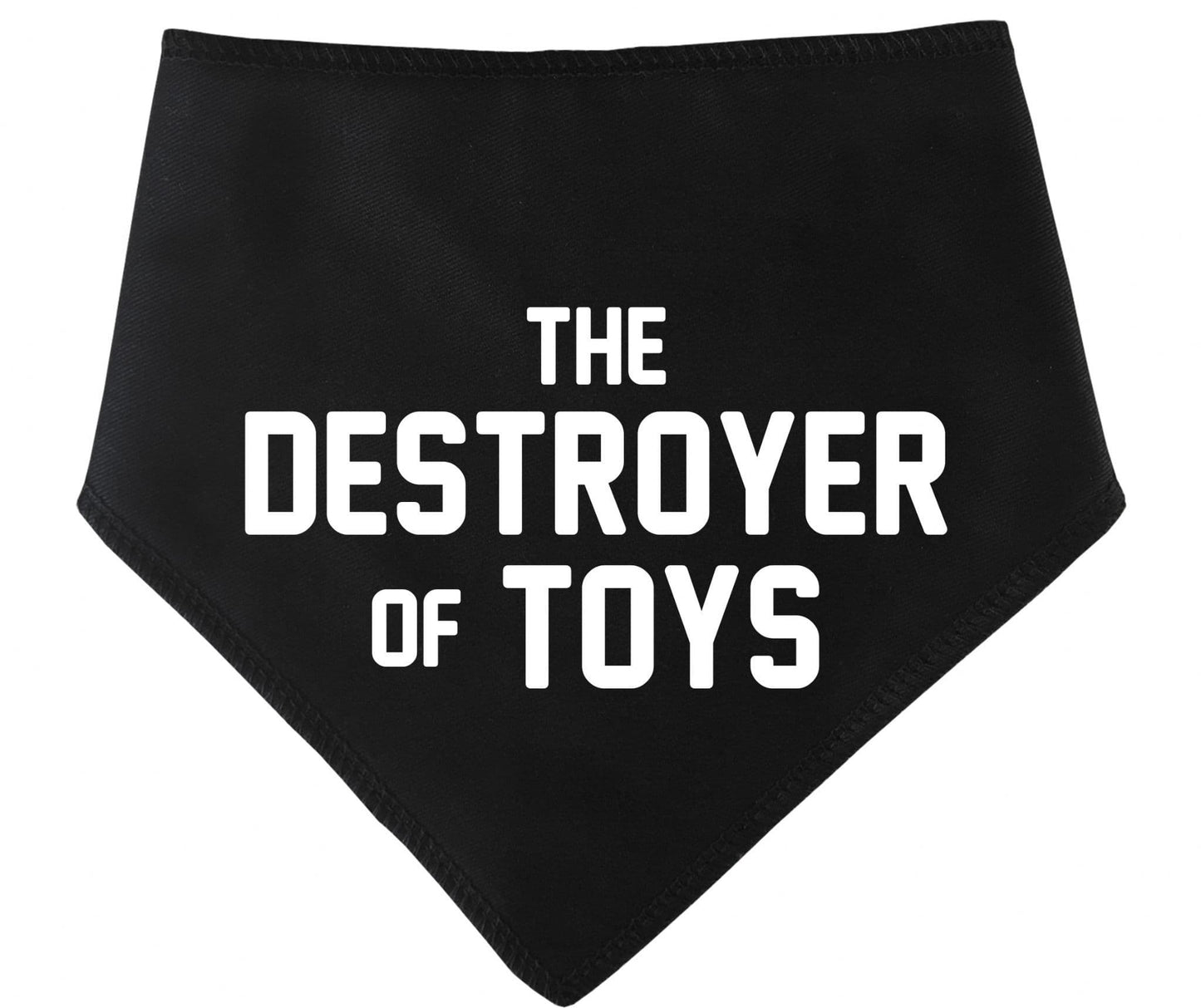 'The Destroyer Of Toys' Dog Bandana