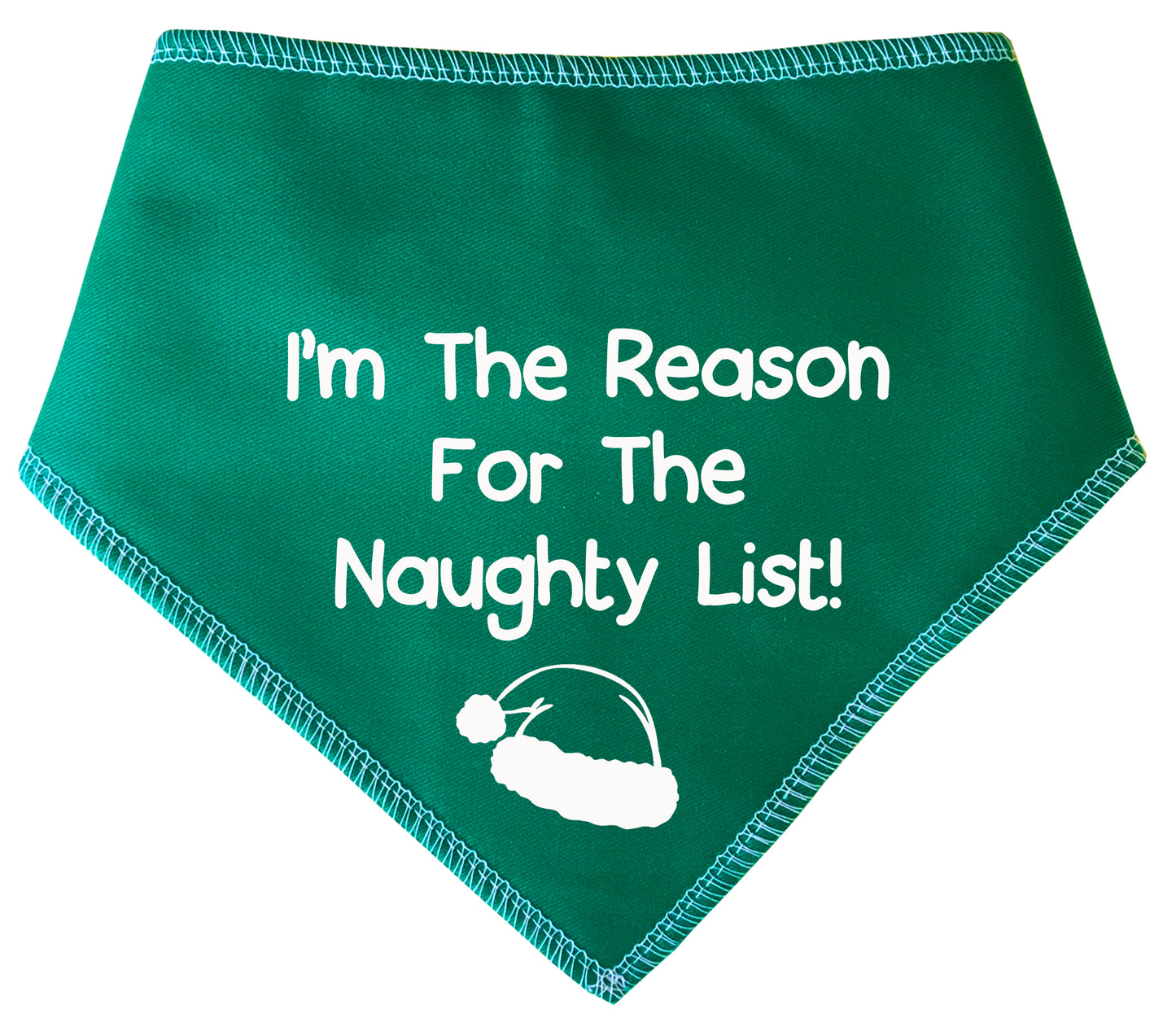 I'm The Reason For The Naughty List Dog Bandana