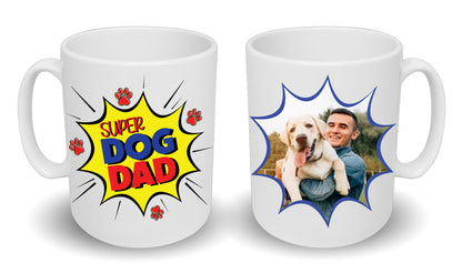 Super Dog Dad Mug With Custom Photo