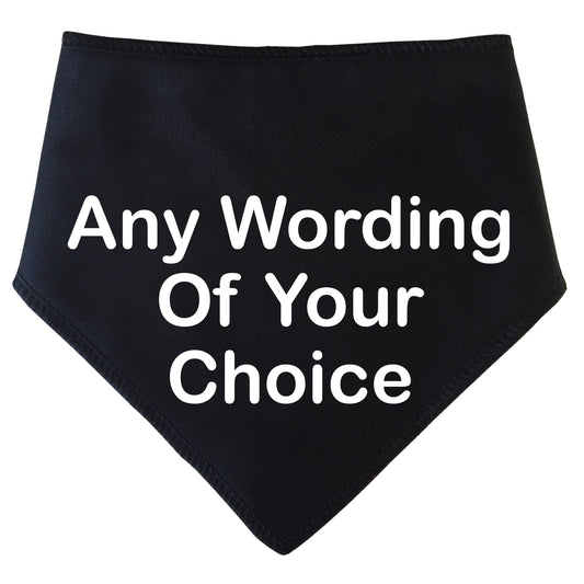 BLACK Any Wording Dog Bandana With Font Choices