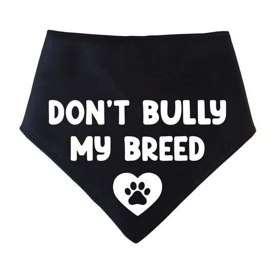 Don't Bully My Breed Heart Paw Dog Bandana