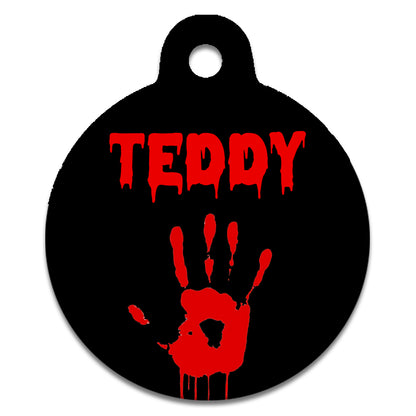 Bloody Hand Print With Custom Blood Stained Style Name - Pet Identity Tag