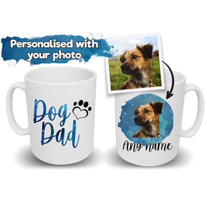 Dog Dad Mug Blue Watercolour Splash Design Dog's Name & Photo