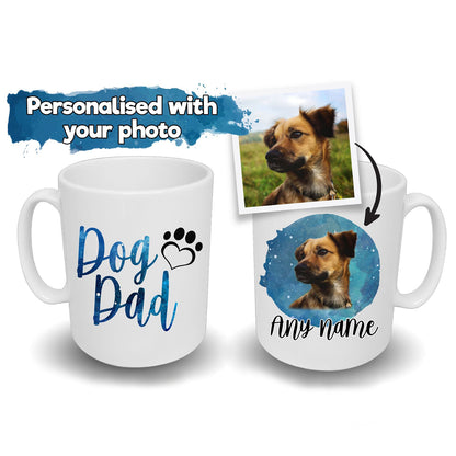 Dog Dad Mug Blue Watercolour Splash Design Dog's Name & Photo