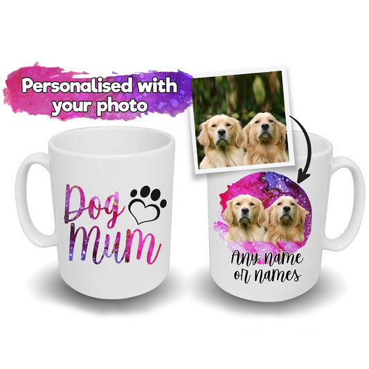 Dog Mum Mug Pink Watercolour Splash Design Dog's Name & Photo