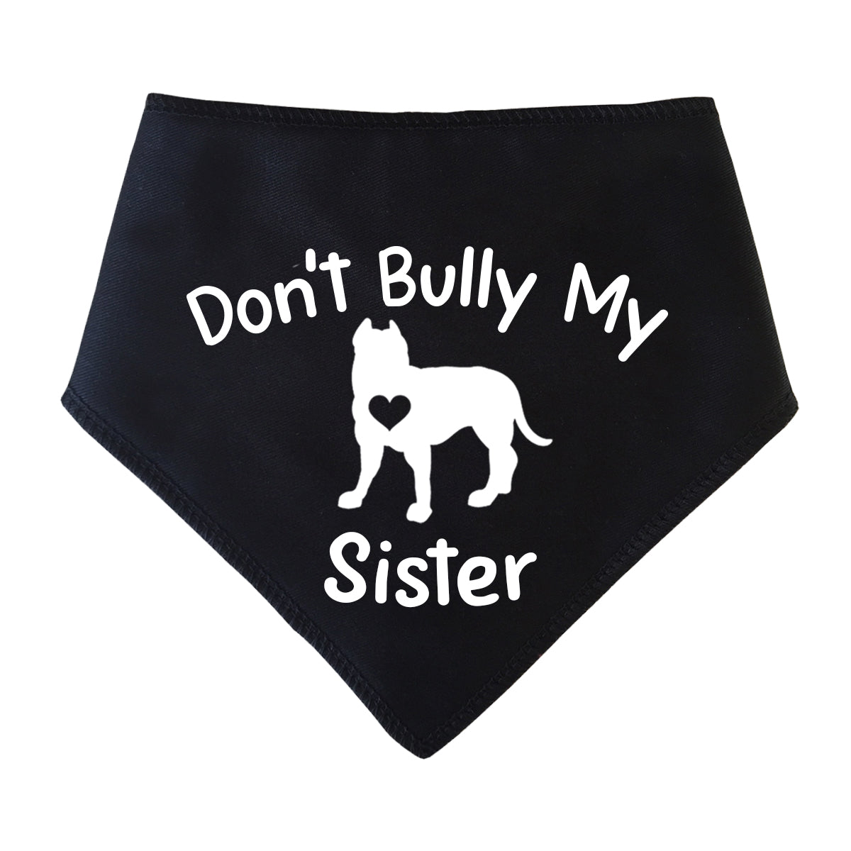 Don't Bully My Sister Dog Bandana