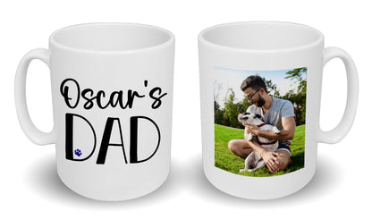 Dog Dad Mug Any Name & Custom Photo
