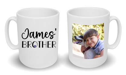 Pet Brother Mug Any Name & Custom Photo
