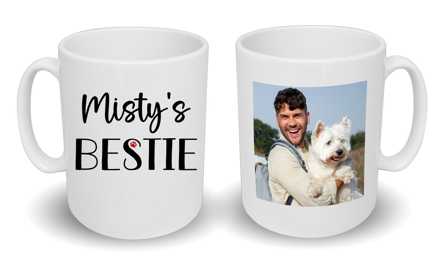 Pet Bestie Mug Any Name & Custom Photo