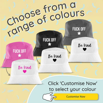 Reversible Message Bucket Hat Be Kind or F*ck Off