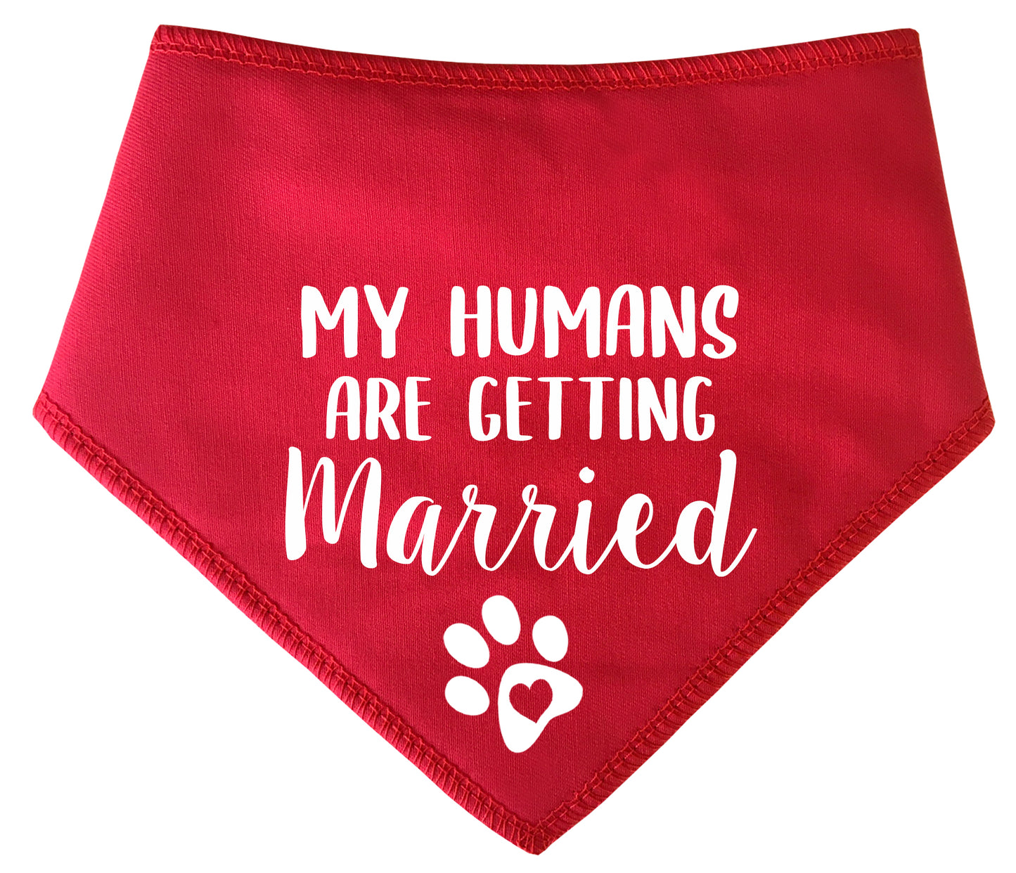 My Humans Are Getting Married Dog Bandana