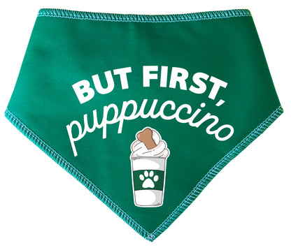 But First Puppuccino Coffee Dog Bandana