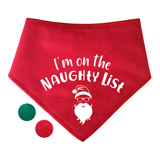 I'm On The Naughty List  Cool Santa Dog Bandana