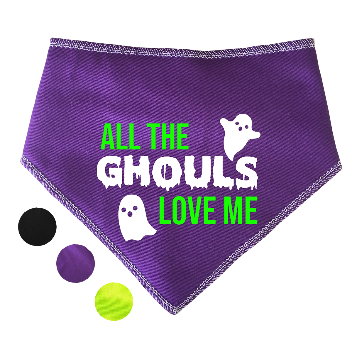 All The Ghouls Love Me Dog Bandana