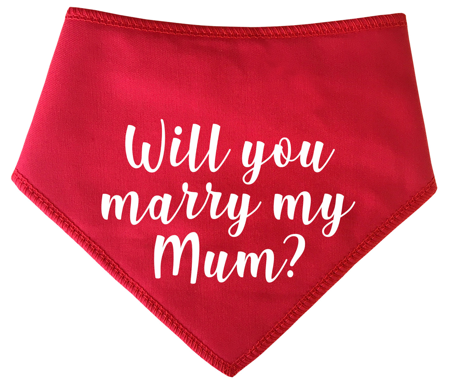 Will You Marry My Mum? Dog Bandana