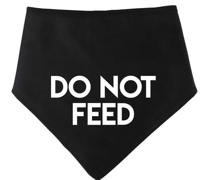 Do Not Feed Dog Bandana