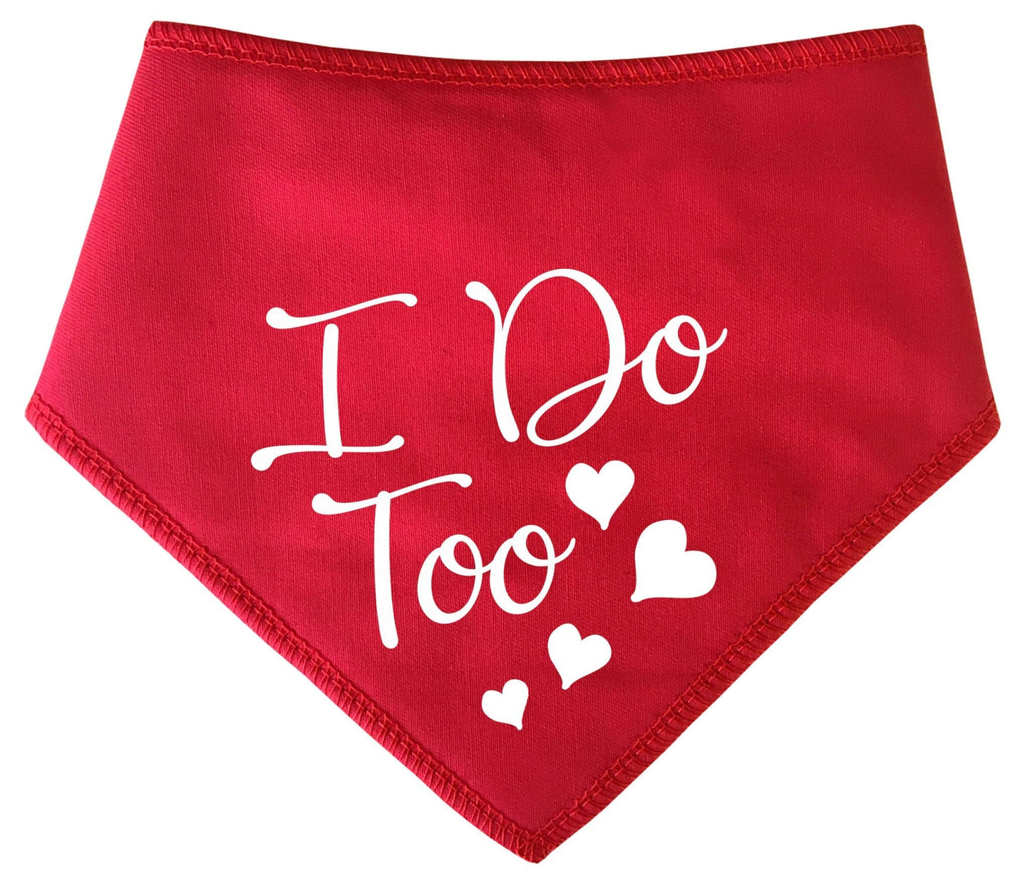 'I Do Too' Wedding Bandana