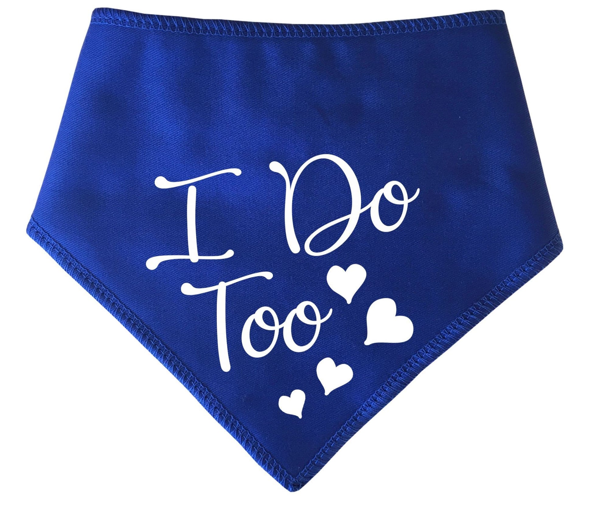 'I Do Too' Wedding Bandana