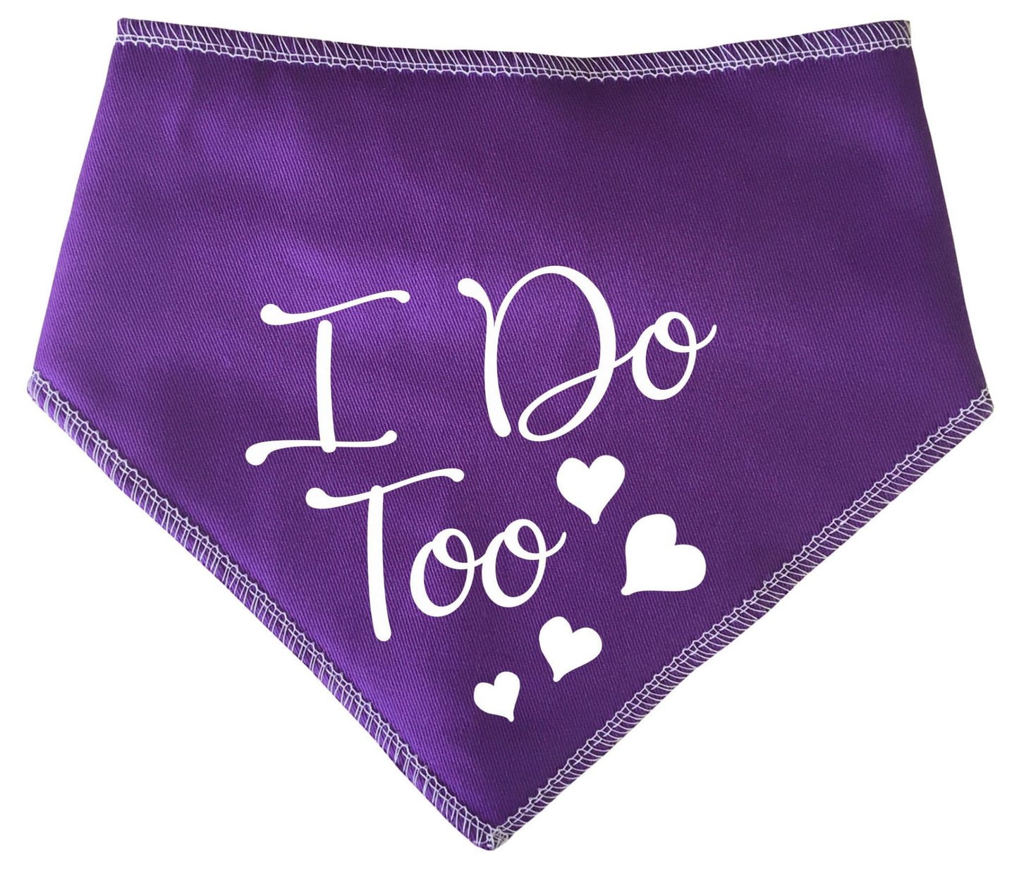 'I Do Too' Wedding Bandana