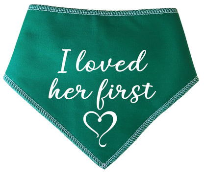 'I Loved Her First' Wedding Bandana