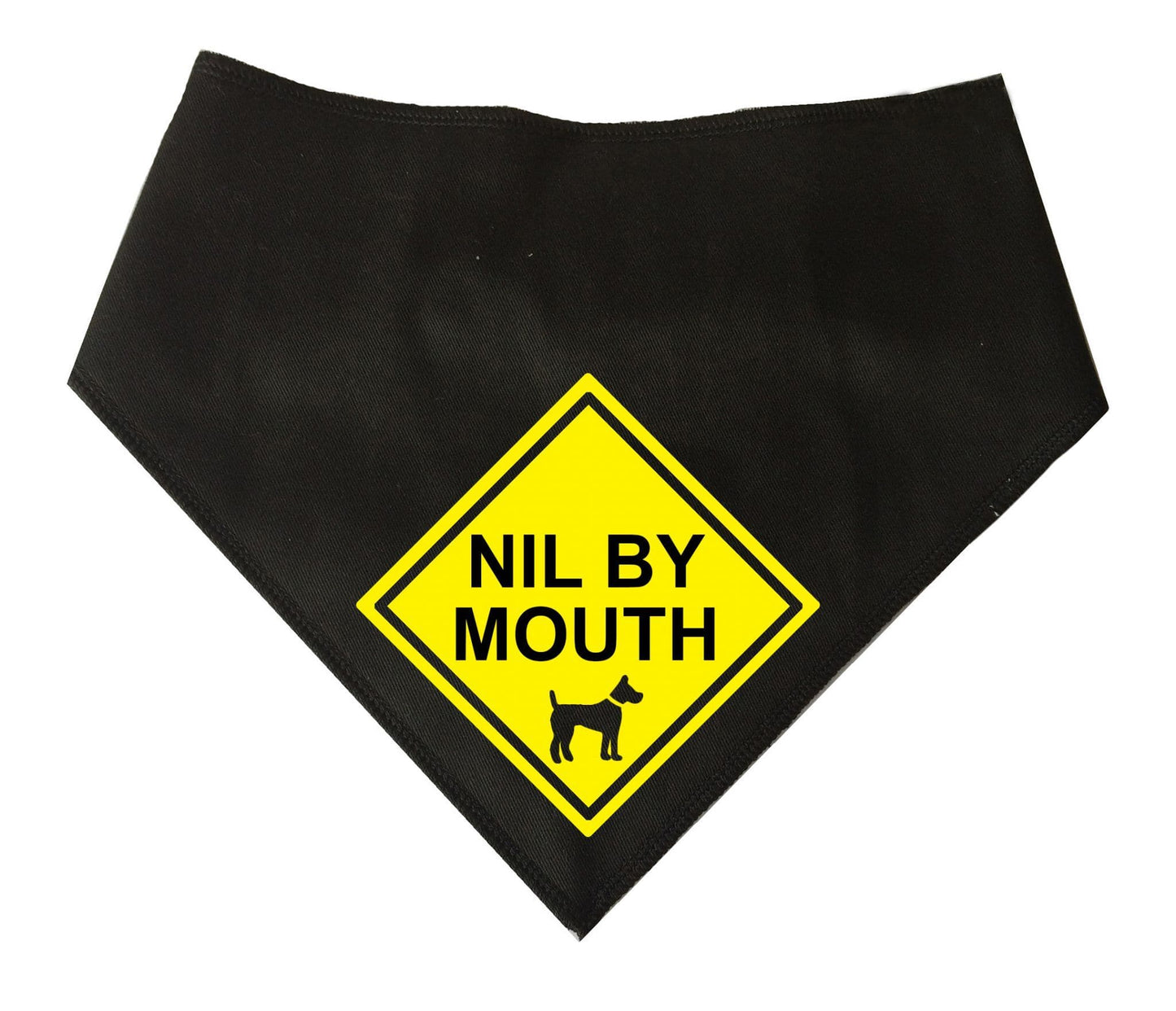 'NIL BY MOUTH' Alert Sign Black Dog Bandana
